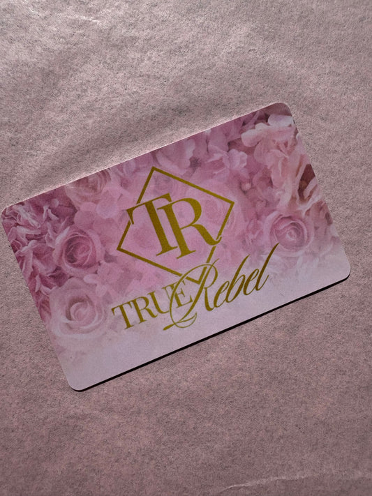 True Rebel Gift Card